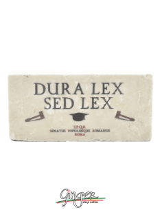 "New" - Magnet in real raw Italian marble - Dura Lex sed Lex (The Law is harsh, but is the Law)