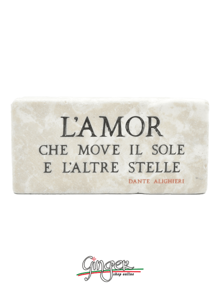 "New" - Magnet in real raw Italian marble - L'Amor che move il sole ... (The love that moves the sun and the other stars)